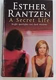 A secret life