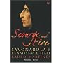 Scourge and Fire: Savonarola and Renaissance Italy