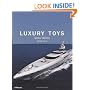 Luxury Toys Mega Yachts