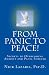 Search : From Panic To Peace!: Secrets To Overcoming Anxiety And Panic Forever