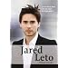 Jared Leto: 30 Seconds to Mars und das Leben als Schauspieler