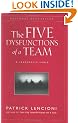 The Five Dysfunctions of a Team: A Leadership Fable (J-B Lencioni Series)