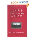 The Five Dysfunctions of a Team: A Leadership Fable (J-B Lencioni Series)