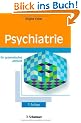 Psychiatrie: Ein systematisches Lehrbuch