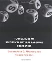 Foundations of Statistical Natural Language Processing