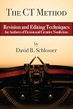 The CT Method of Revision and Editing (A Clockwork Thunderstorm)