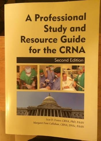 Professional Study and Resource Guide for the CRNA