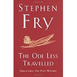 The Ode Less Travelled: Unlocking the Poet Withinby Stephen Fry