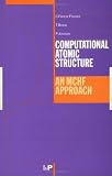Computational Atomic Structure: An MCHF Approach