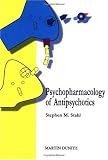 Psychopharmacology of Antipsychotics