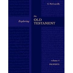 Exploring the Old Testament: Prophets v. 4