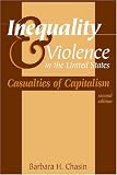 Inequality & Violence in the United States: Casualties of Capitalism
