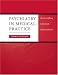 Psychiatry in Medical Practice