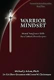 Warrior Mindset: Mental Toughness Skills for a Nation s Peacekeepers