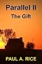 Parallel II - The Gift