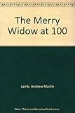 The merry widow at 100