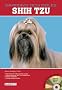 Shih Tzu (Barron's Dog Bibles)
