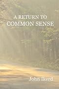 A Return to Common Sense