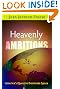 Heavenly Ambitions: America's...
