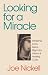 Looking for a Miracle