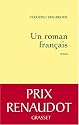 Un roman fran&ccedil;ais - Prix Renaudot 2009