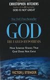 God: The Failed Hypothesis. How Science Shows That God Does Not Exist