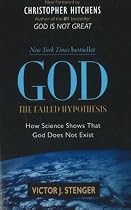 God: The Failed Hypothesis. How Science Shows That God Does Not Exist