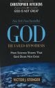God: The Failed Hypotheisis by Victor J Stenger