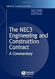 The NEC 3 Engineering and Construction Contract: A Commentary