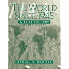 The World Since 1945: A Brief History (2nd Edition)