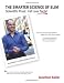 The Smarter Science of Slim: What the Actual Experts Have Proven About Weight Loss, Dieting, & Exercise, Plus, The Harvard Medical School Endorsed Program To Burn Fat Permanently
