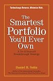 The Smartest Portfolio You'll Ever Own: A Do-It-Yourself Breakthrough Strategy