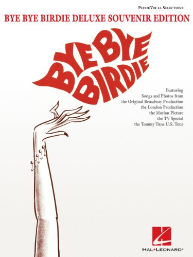 Bye Bye Birdie - Deluxe Souvenir Edition Songbook