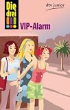Produkt-Bild: Die drei !!! - VIP-Alarm