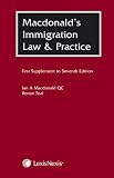Immigration law and practice in the United Kingdom. First supplement to seventh edition