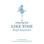 No Present Like Time (Gollancz S.F.)
