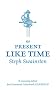 No Present Like Time (Gollancz S.F.)