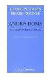 Andre Doms: Entre Epop�e et Lyrisme