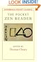 The Pocket Zen Reader (Shambhala Pocket Classics)