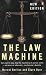 The Law Machine