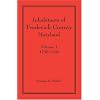 Inhabitants of Frederick County, Maryland (Vol.1: 1750-1790)