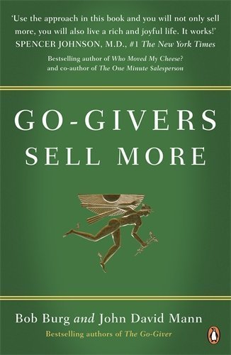 Go-Givers Sell More by Bob Burg (2010-02-25)