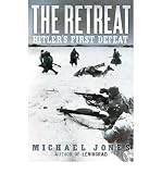 The retreat : Hitler's first defeat