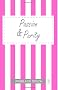 Passion & Purity: A Really Romantic Story: 3 (Loving Life Series)