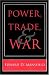 Book Power, Trade, and War