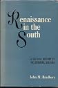 Renaissance in the South: A Critical History of the Literature, 1920-1960.