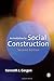 An Invitation to Social Construction