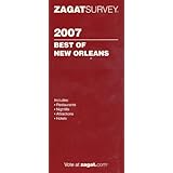 zagat 2007 new orleans restaurants  nightlife zagatsurvey