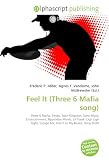 Feel It (Three 6 Mafia song)
