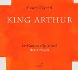 Purcell - King Arthur (Le Concert Spirituel)